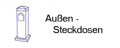 Au&szlig;ensteckdosen