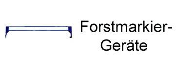 Forstmarkierger&auml;te