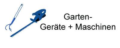 Gartenger&auml;te + Gartenmaschinen
