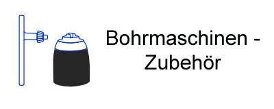 Bohrmaschinenzubeh&ouml;r