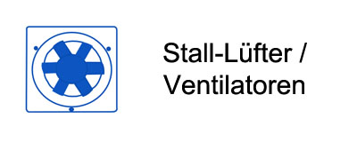 Vebtilatoren / Stall-L&uuml;fter
