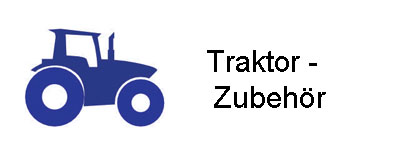 Traktor-Zubeh&ouml;r