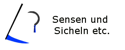 Sensen Sicheln etc